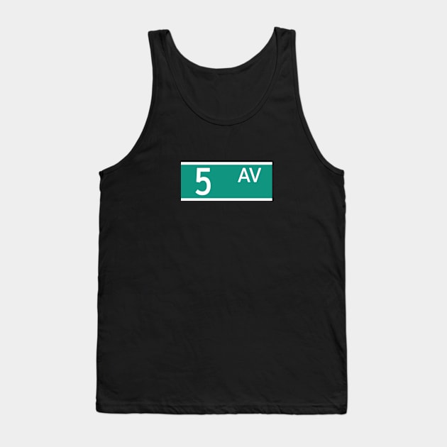 5 Av Tank Top by Assertive Shirts